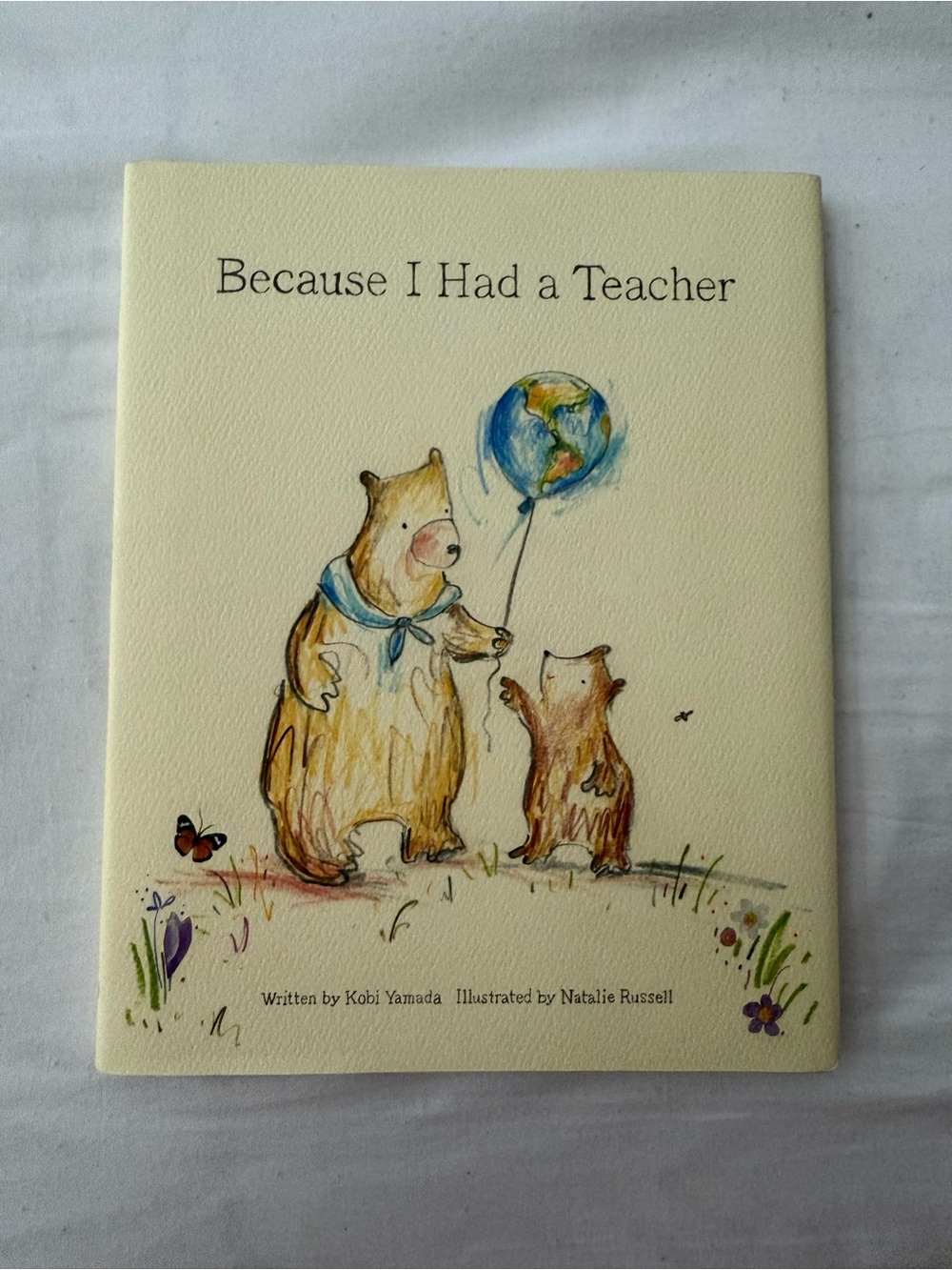 Because I Had a Teacher (Hardcover)
